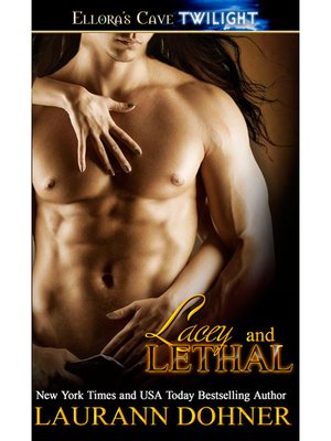 Lacey and Lethal - ebook
